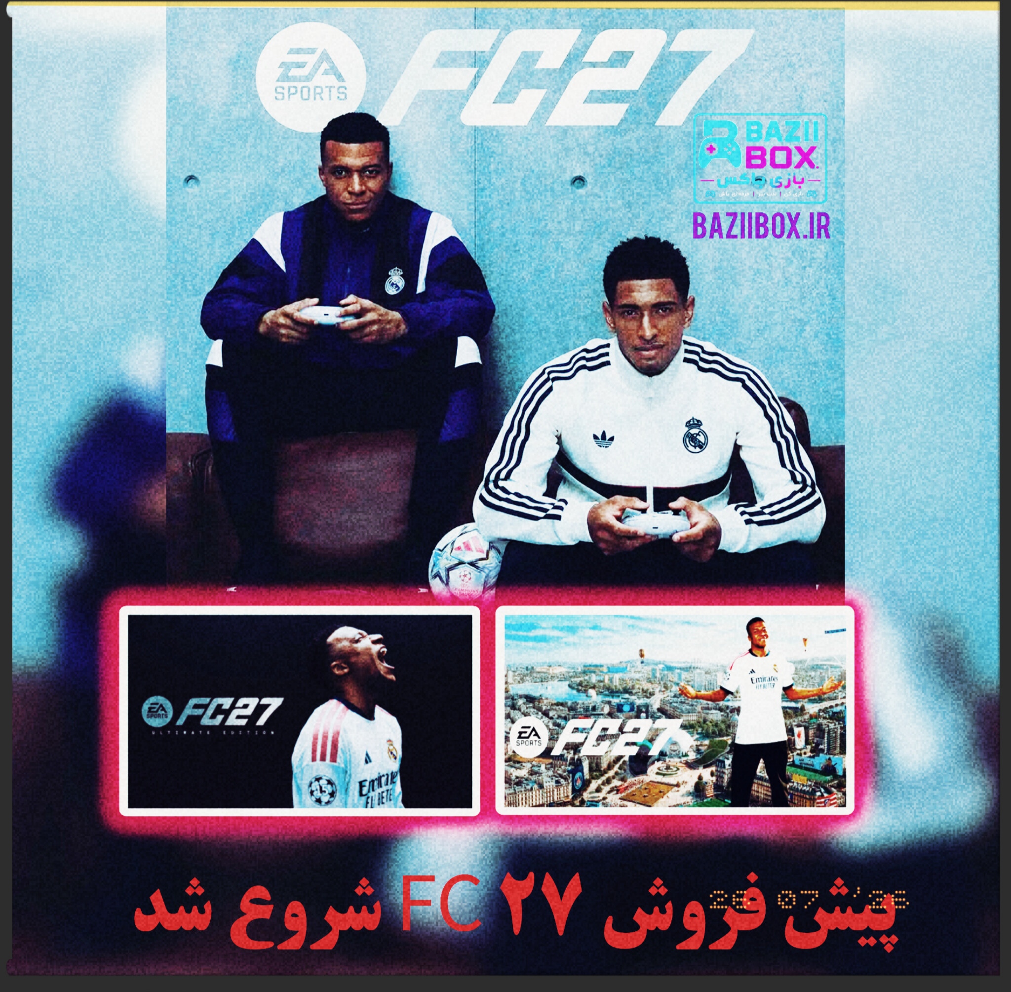 پیش فروش اکانت قانونی و اختصاصی بازی FC 27 